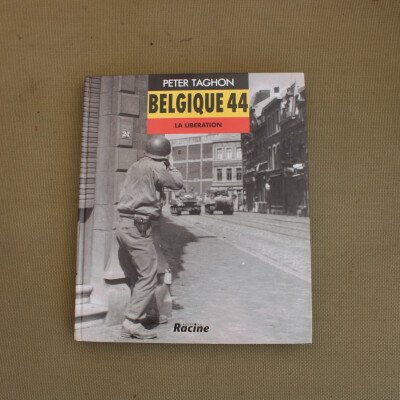 Livre Belgique 44, la libération