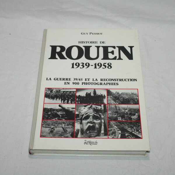 Histoire de Rouen 1939/1958