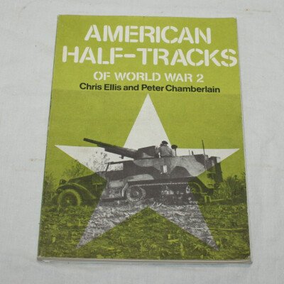 American Half-Tracks of worlds war 2